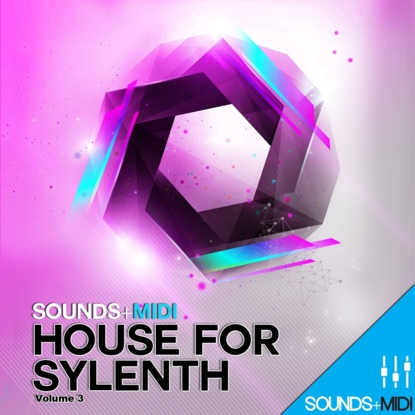 Sounds + MIDI: House for Sylenth Vol 3-0
