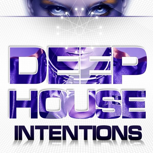 Deep House Intentions -0
