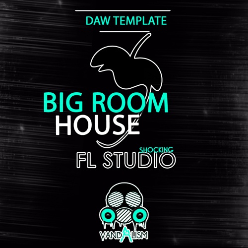 Shocking FL Studio: Big Room House-0