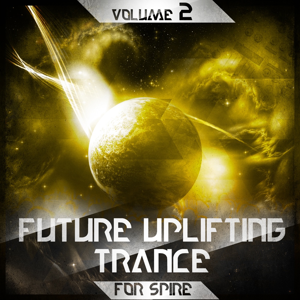Future Uplifting Trance Volume 2 For Spire-0
