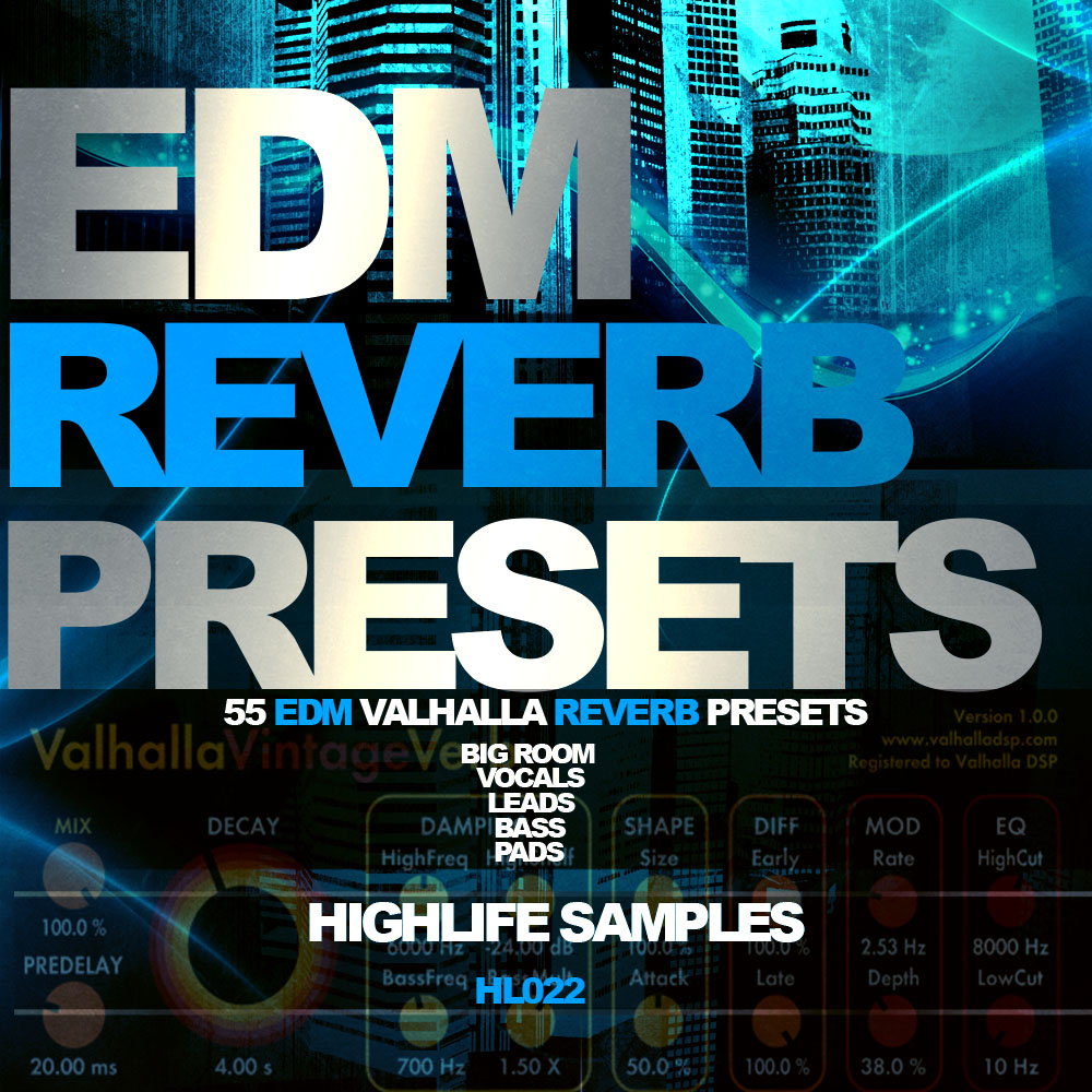 HighLife Samples EDM Reverb Presets-0