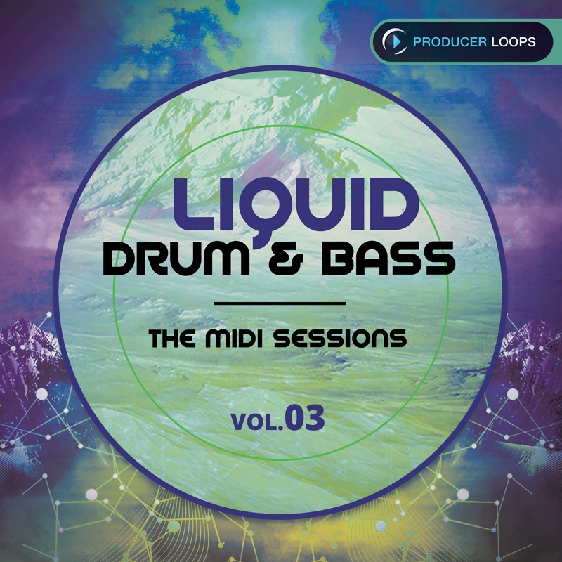 DnB MIDI Loops | Liquid Drum  Bass: The MIDI Sessions Vol 3