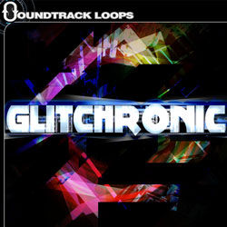 Glitchronic  - Glitch Loops-0