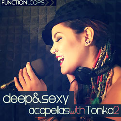 Deep & Sexy Acapellas with Tonka 2-0