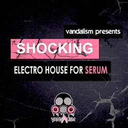 Shocking Electro House For Serum-0