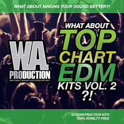 What About: Top Chart EDM Kits Vol 2-0