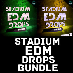Stadium EDM Drops Bundle For Spire-0