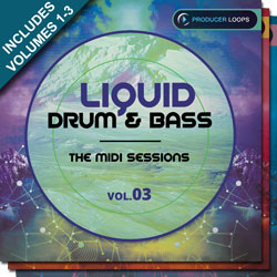 Liquid Drum & Bass: The MIDI Sessions Bundle (Vols 1-3)-0
