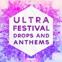 Ultra Festival Drops & Anthems-0