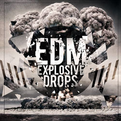 EDM Explosive Drops-0