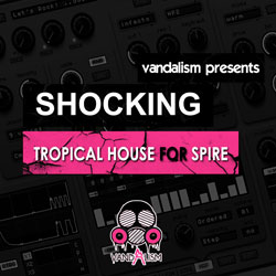 Shocking Tropical House For Spire-0