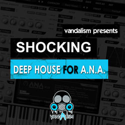Shocking Deep House For A.N.A.-0