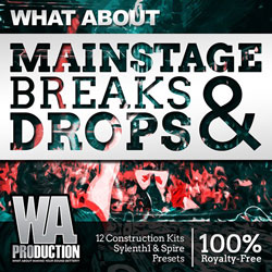 What About: Mainstage EDM Breaks & Drops-0