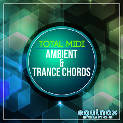 Total MIDI: Ambient & Trance Chords-0