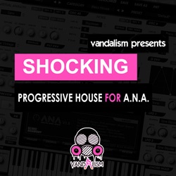 Shocking Progressive House For A.N.A.-0