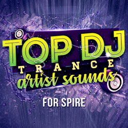 Top DJ Trance Artist Sounds For Spire-0