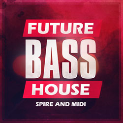 Future Bass House Spire And MIDI-0