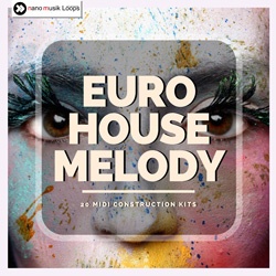 Euro House Melody MIDI Kits-0