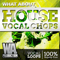 What About: House Vocal Chops-0