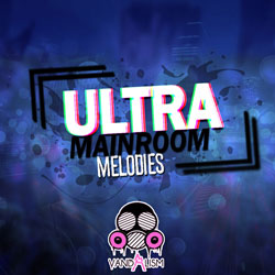 Ultra Mainroom Melodies-0