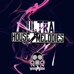 Ultra House Melodies-0