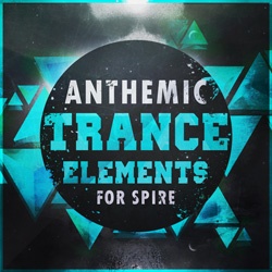 Anthemic Trance Elements For Spire-0