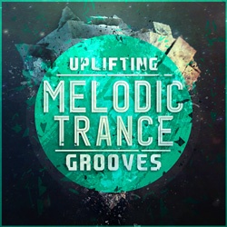 Uplifting Melodic Trance Grooves-0