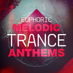 Euphoric Melodic Trance Anthems-0