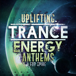 Uplifting Trance Energy Anthems For Spire-0