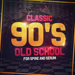 Classic 90s Old School For Spire And Serum-0