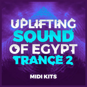 Uplifting Sound Of Egypt Trance 2 MIDI Kits-0