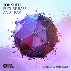 Top $helf Future Bass & Trap Serum Presets-0