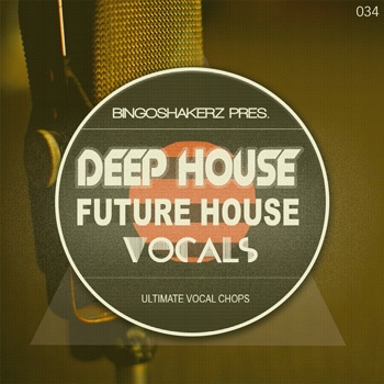 Deep House & Future House Vocals-0