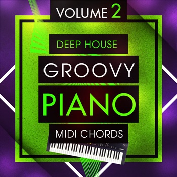 Deep House Groovy Piano MIDI Chords 2-0