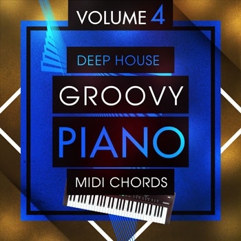 Deep House Groovy Piano MIDI Chords 4-0