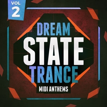 Dream State Trance MIDI Anthems 2-0