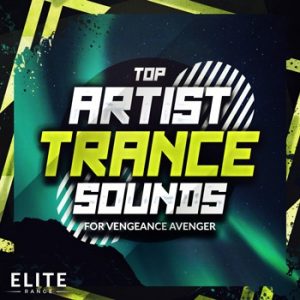 Top Artist Trance Sounds For Vengeance Avenger-0