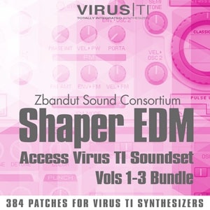 Shaper EDM Volumes 1-3 - Sound Bank Bundle For Access Virus TI -0