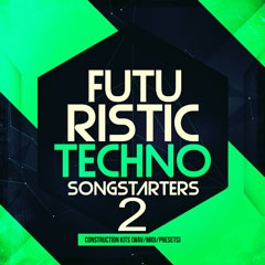 Futuristic Techno Songstarters 2-0