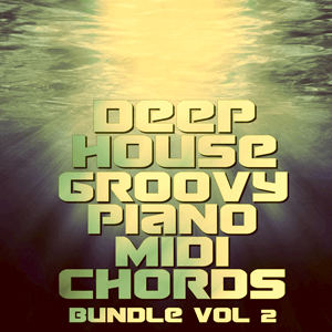 Deep House Groovy Piano MIDI Chords Bundle Vol 2-0