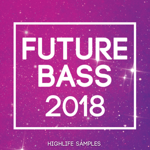 Highlife Samples Future Bass 2018-0
