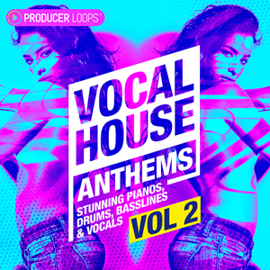 Vocal House Anthems 2-0