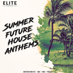 Summer Future House Anthems-0