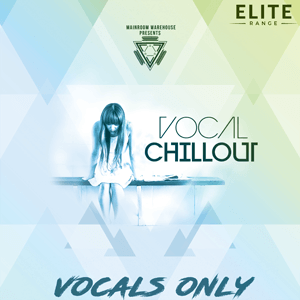 Vocal Chillout – Vocals Only-0