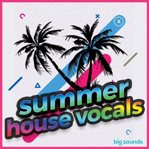Big Sounds Summer House Vocals-0