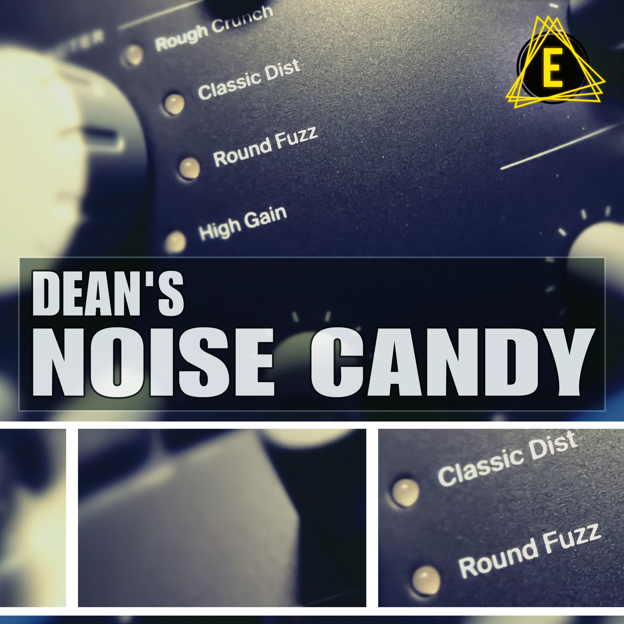 Dean's Noise Candy-0