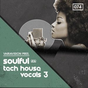 Soulful & Tech House Vocals 3-0