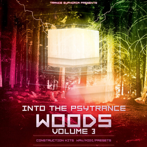 Into The Psytrance Woods Volume 3-0