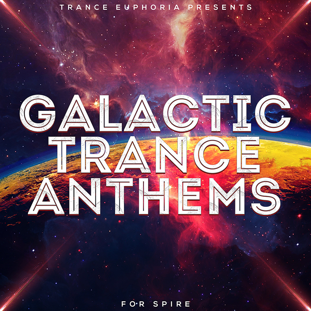 Galactic Trance Anthems For Spire-0