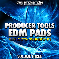 Producer Tools - EDM Pads Vol 3